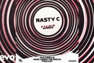 Nasty C – Jack