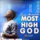 Seun Akomolafe – Most High God