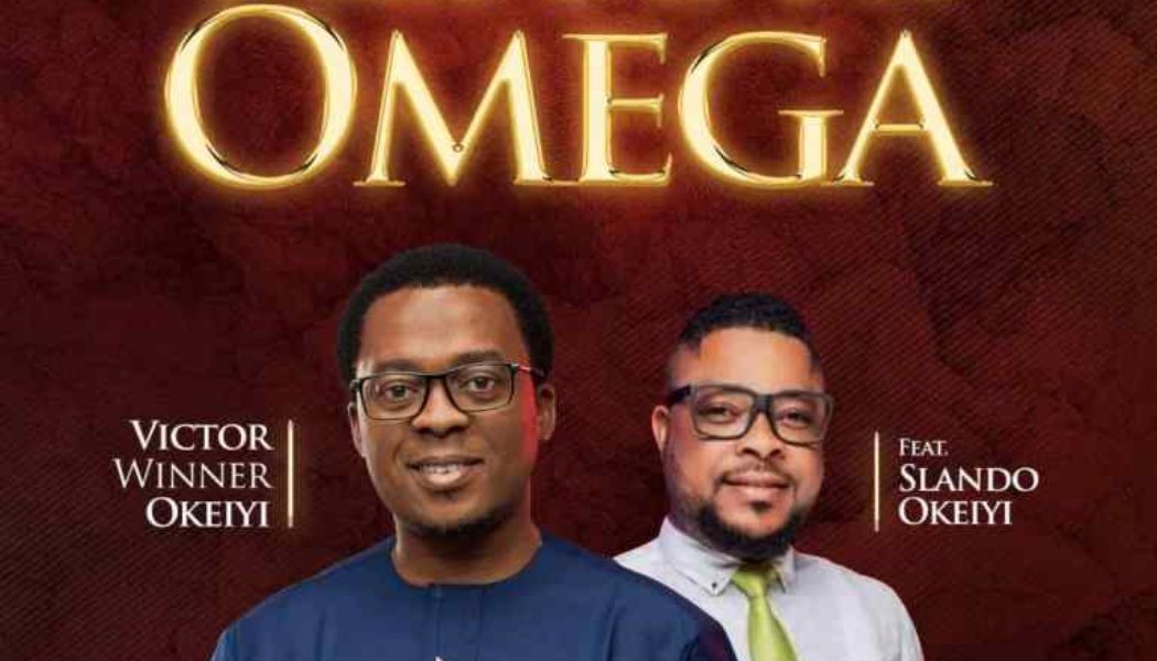 Victor Winner Okeiyi – Alpha And Omega ft Slando Okeiyi