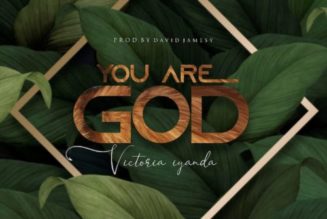 Victoria Iyanda – You Are God