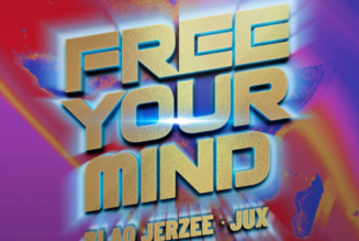 Blaq Jerzee – Free Your Mind ft Jux