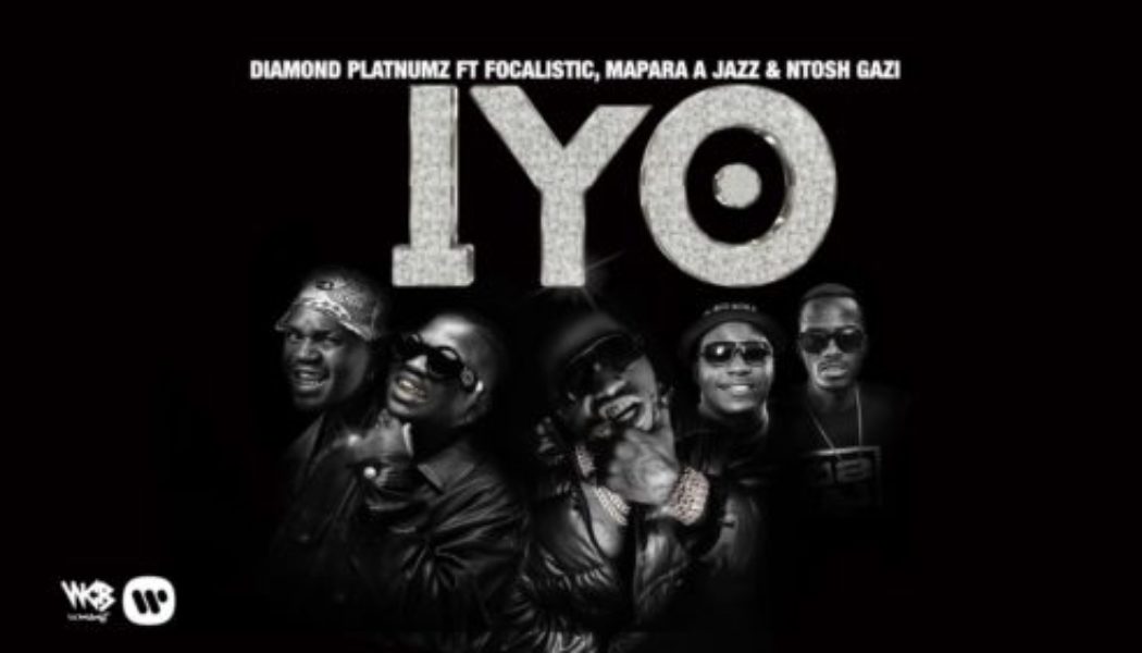 Diamond Platnumz ft Focalistic, Mapara A Jazz & Ntosh Gazi – IYO