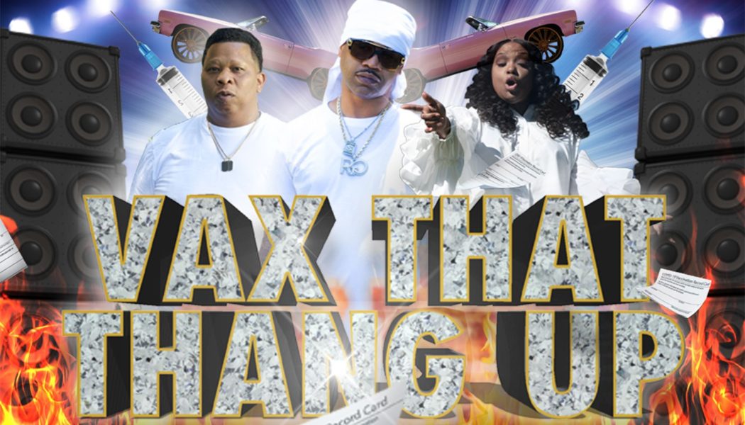 Juvenile, Mannie Fresh & Mia X Drop New Vaccine Anthem ‘Vax That Thang Up’