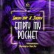 Lakizo Ent X Joeboy – Empty My Pocket