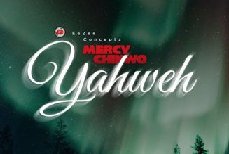 Mercy Chinwo – Yahweh