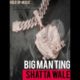 Shatta Wale – Big Man Ting