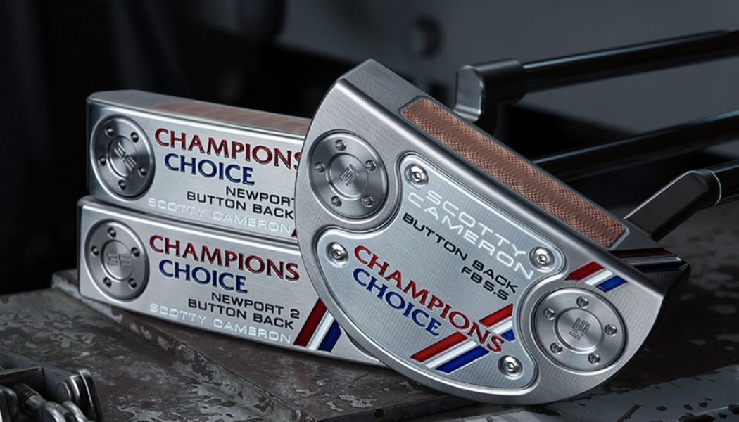 Titleist Reveals Scotty Cameron’s Champions Choice Putters