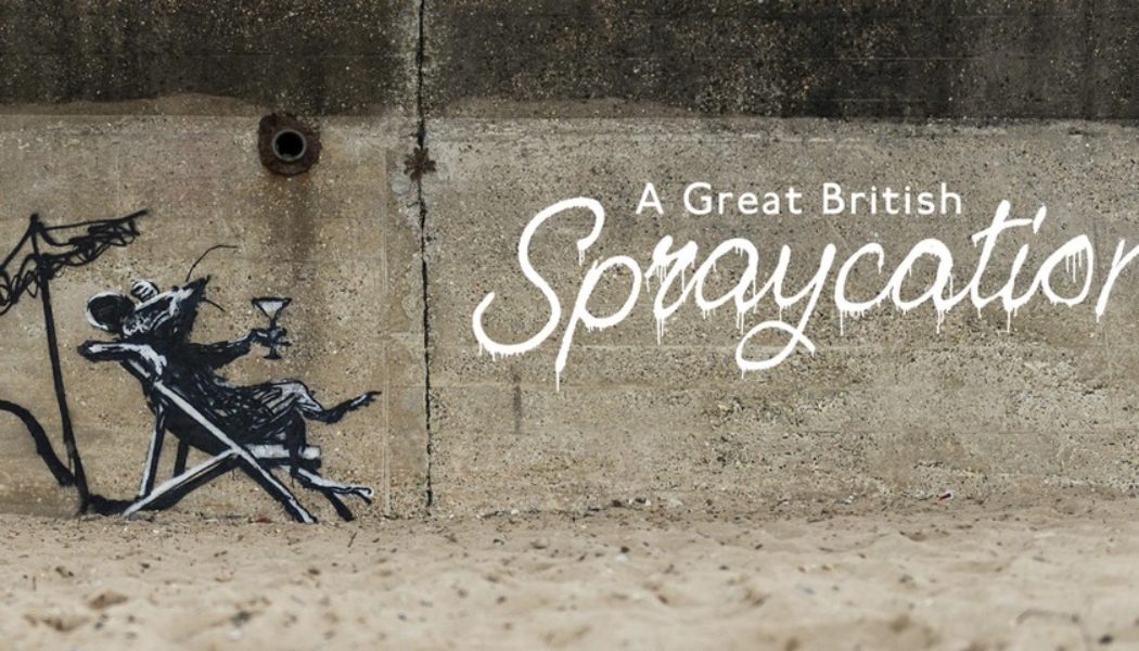 Banksy Releases Recap Film of New Works Entitled “A Great British Spraycation”