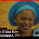 Chidinma – Ko S’Oba Bire