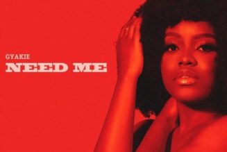 Gyakie – Need Me