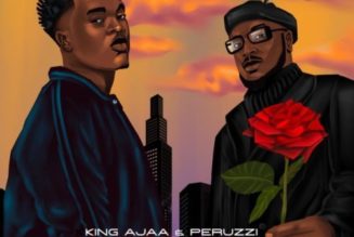 King Ajaa – Pass You ft Peruzzi