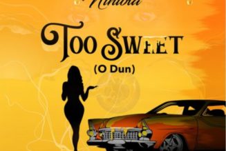 Niniola – Too Sweet (O Dun)