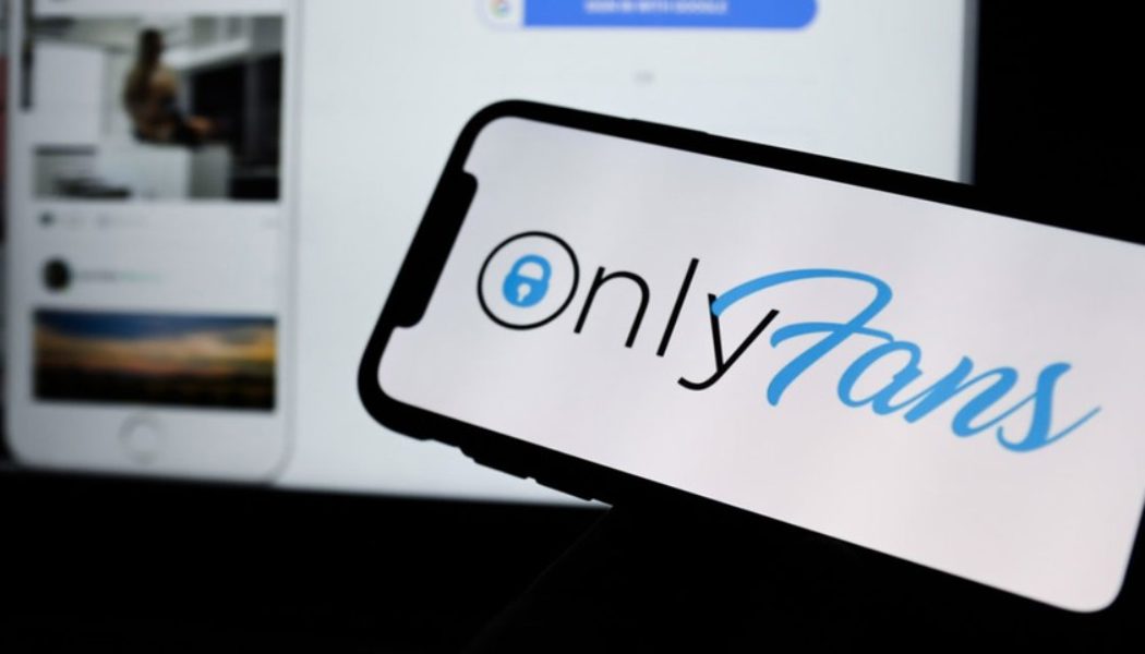 OnlyFans Will No Longer Ban Sexually Explicit Content