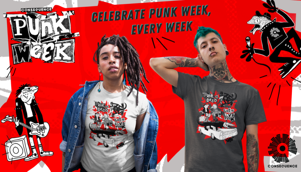 Punk Is Dead, Long Live Punk T-Shirt Celebrates Punk Week