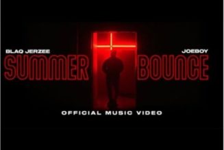 VIDEO: Blaq Jerzee – Summer Bounce ft Joeboy