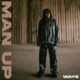 Waye – Man Up