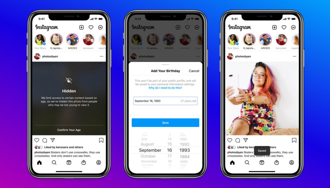 You’ll have to tell Instagram your birthday to keep using the app
