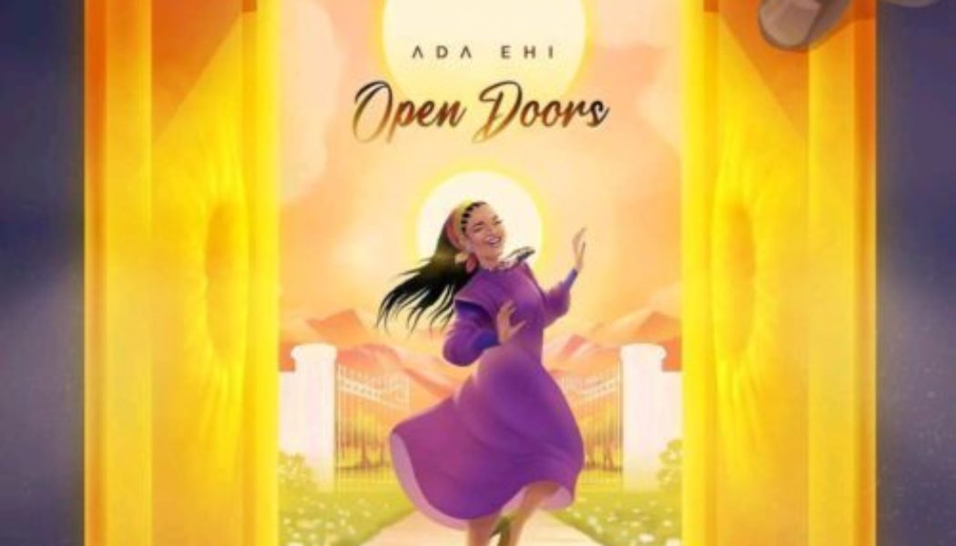 Ada Ehi – Open Doors