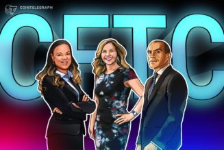 CFTC renewed: What Biden’s new agency picks hold for crypto regulation