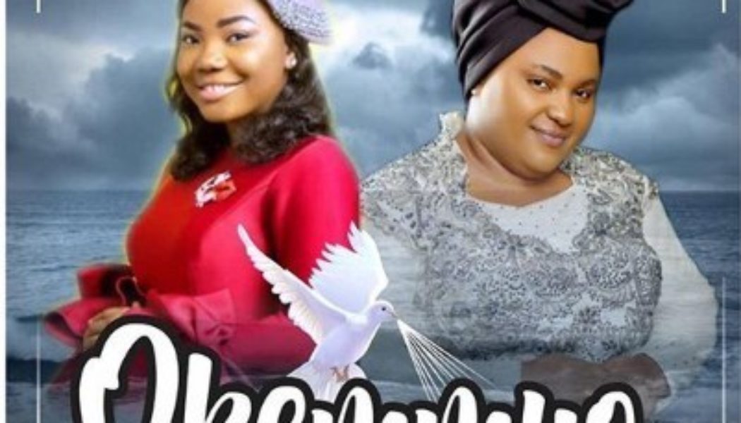 Chioma Jesus x Mercy Chinwo – Okemmuo