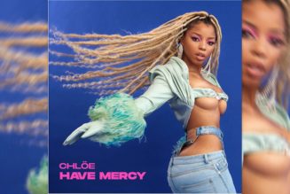 Chlöe Drops Debut Single “Have Mercy”