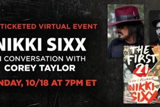 COREY TAYLOR To Host Virtual Signing Event For NIKKI SIXX’s New Book, ‘The First 21’