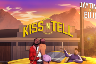 Jaytime – Kiss N Tell ft Buju