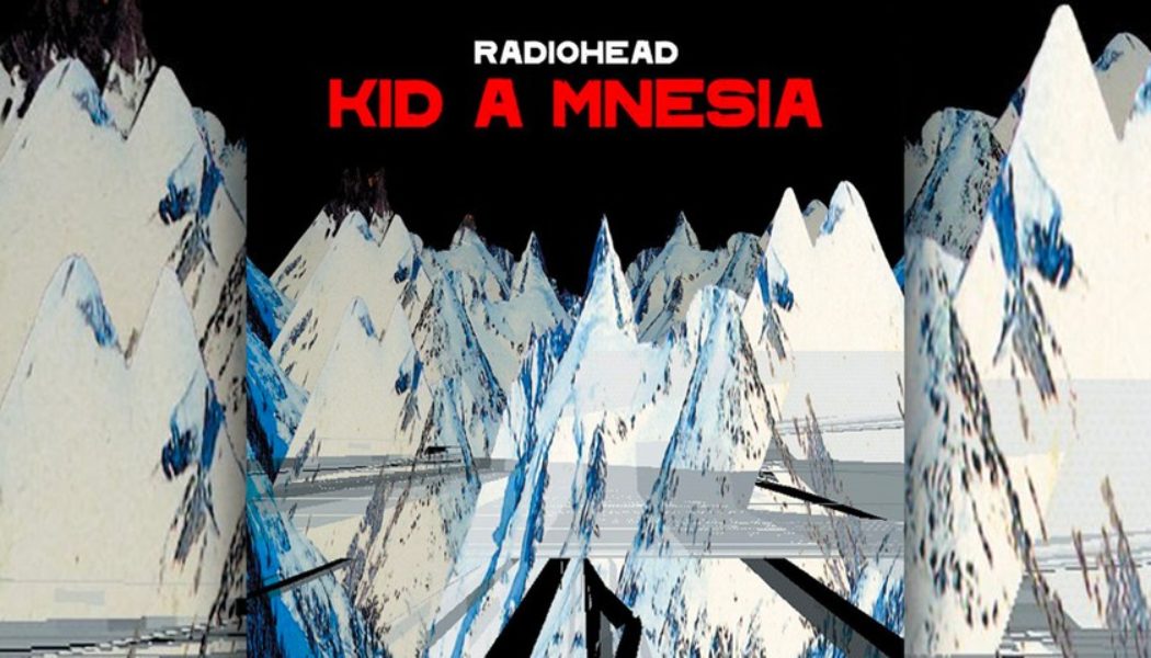 Radiohead Announces Three-Volume ‘KID A MNESIA’ Collection