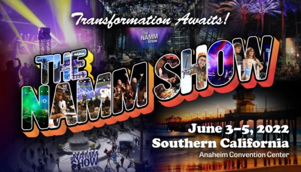 The NAMM Show Has Been Moved To June 2022