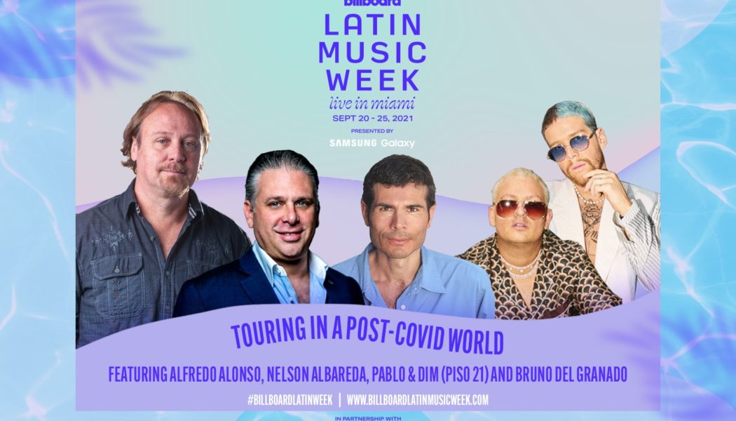 ‘Touring In a Post-Covid World’ Panel Set for 2021 Latin Music Week