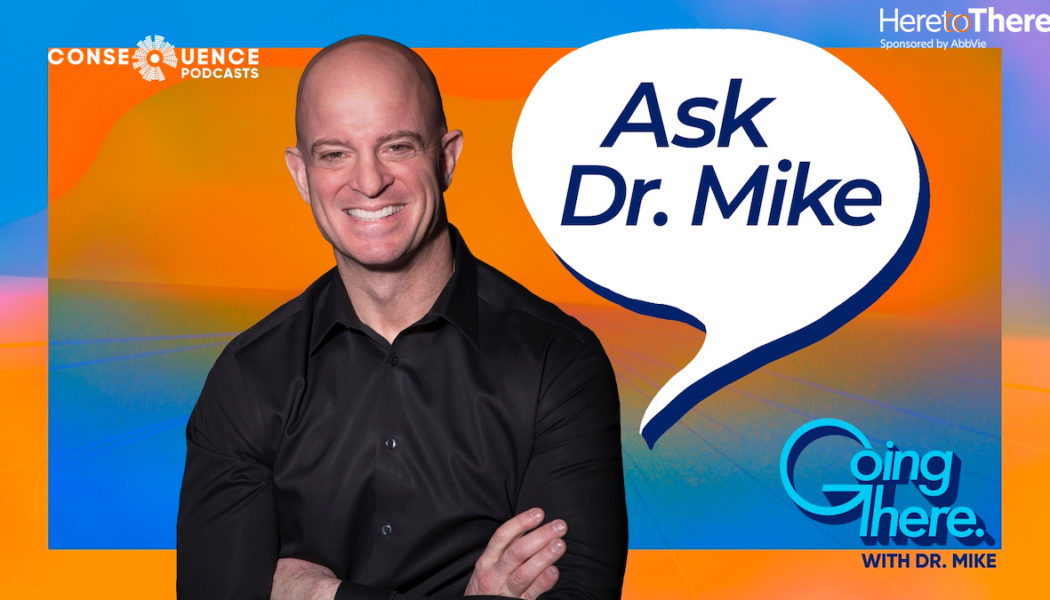 Ask Dr. Mike: Helping a Family Member Cope with Bipolar Disorder