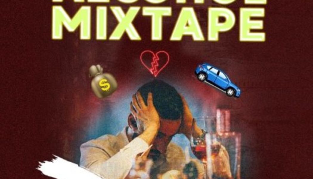 DJ Maff – Alcohol Mixtape