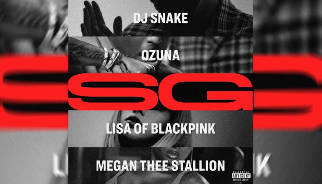 DJ Snake, Ozuna, Megan Thee Stallion and LISA of BLACKPINK Collide on “SG”