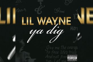 Lil Wayne Delivers Previously Unreleased Gem “Ya Dig”