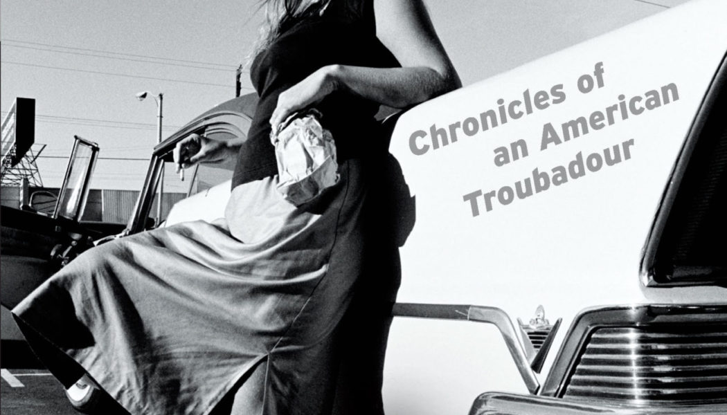 Read Me: Rickie Lee Jones’s Last Chance Texaco: Chronicles of an American Troubadour