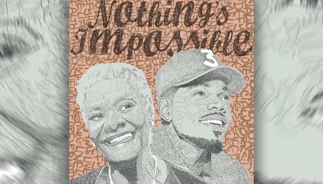 Chance The Rapper and Dionne Warwick Drop Collab “Nothing’s Impossible”