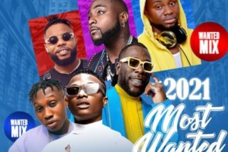 DJ Maff – 2021 Most Wanted Mixtape