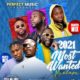 DJ Maff – 2021 Most Wanted Mixtape