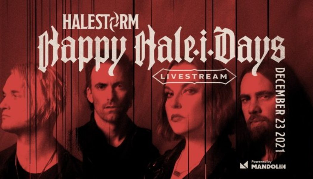 HALESTORM Announces ‘Happy Hale-i-days’ Concert Stream