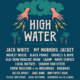 Jack White and My Morning Jacket Set to Headline 2022 High Water Festival