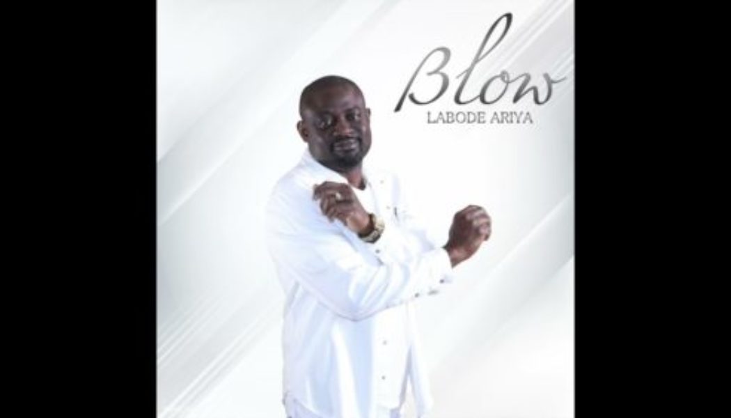 Labode ARIYA (LA) – Blow (AUDIO & VIDEO)