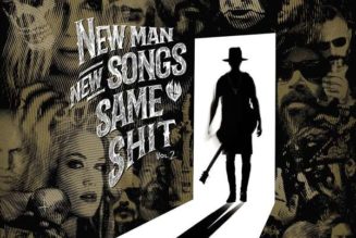 New Man, New Songs, Same Shit, Vol.2 – ME AND THAT MAN