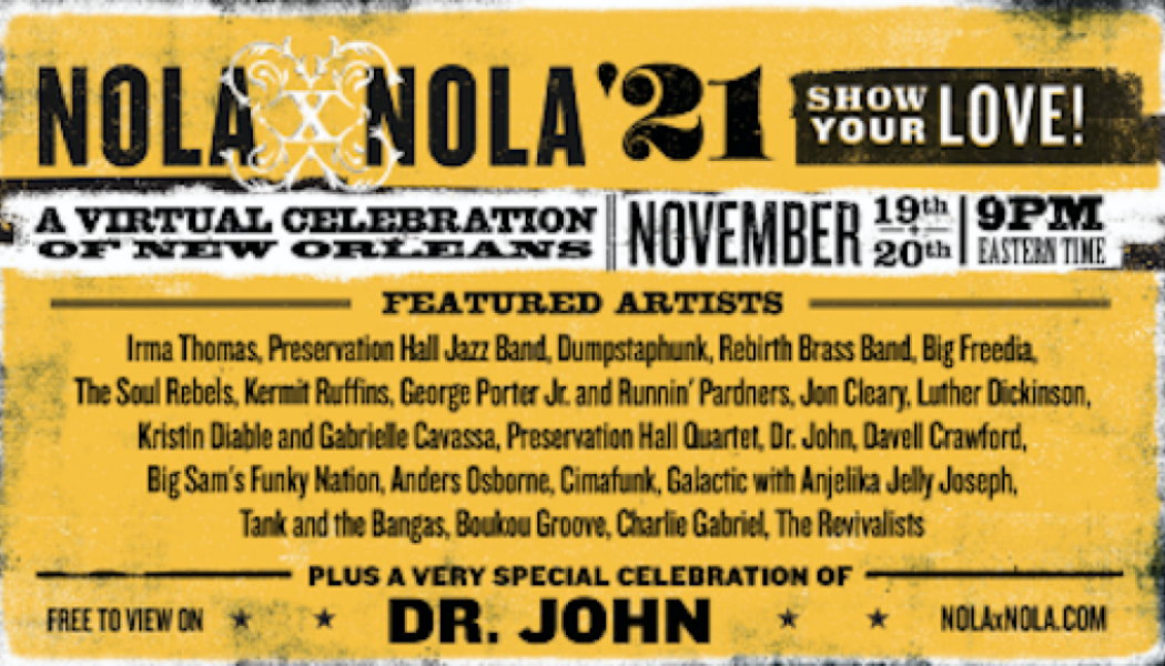 NOLAxNOLA Announces Livestream Fundraiser with Tribute to Dr. John