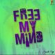 Omah Lay – Free My Mind