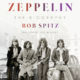 Read Me: Bob Spitz’s Led Zeppelin: The Biography