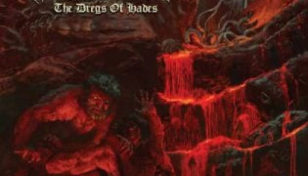 The Dregs Of Hades – LOCK UP