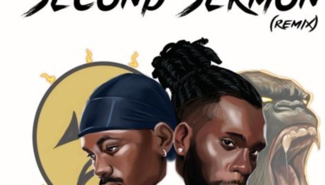 Black Sherif – Second Sermon (Remix) ft Burna Boy