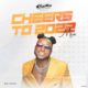 DJ Kaywise – Cheers To 2022 Mix [Mixtape]