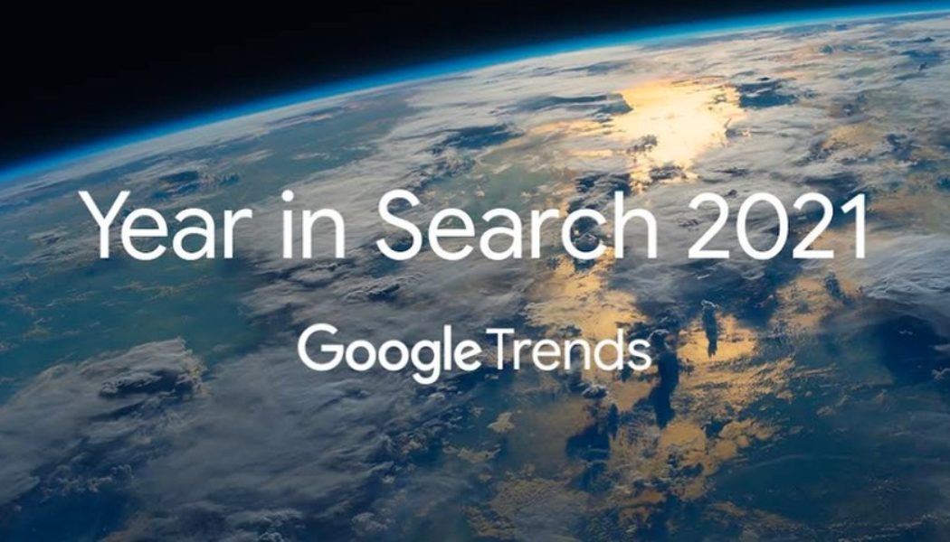 Google Releases its 2021 “Year in Search” Review