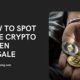 How to Identify Fake Cryptocurrency Tokens